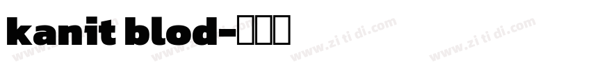 kanit blod字体转换